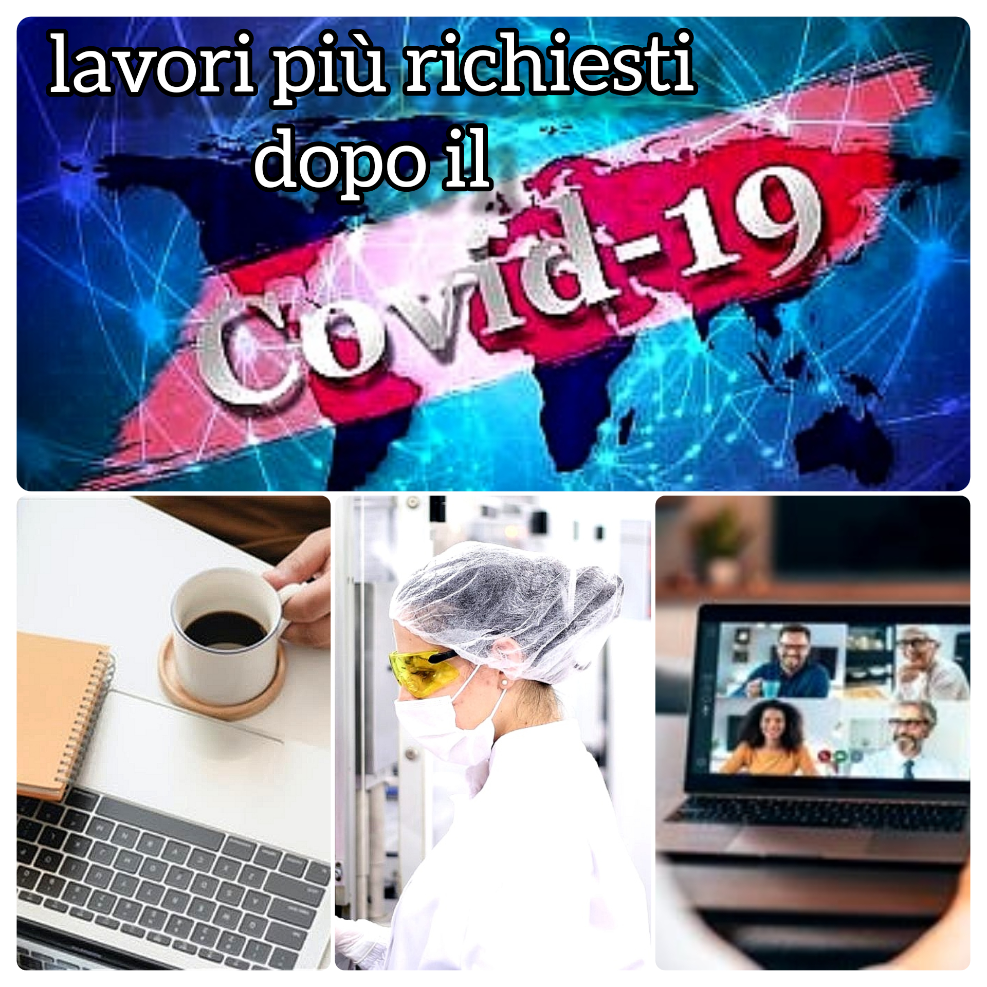Trovare Lavoro al tempo del Covid19: E' possibile! Ecco quali sono le professioni più richieste