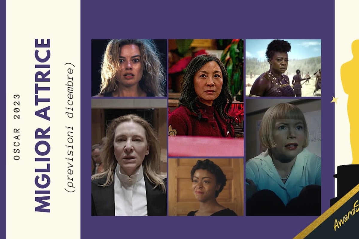 Oscar 2023: quali sono le attrici che hanno più chance di ottenere la nomination? (previsioni dicembre)