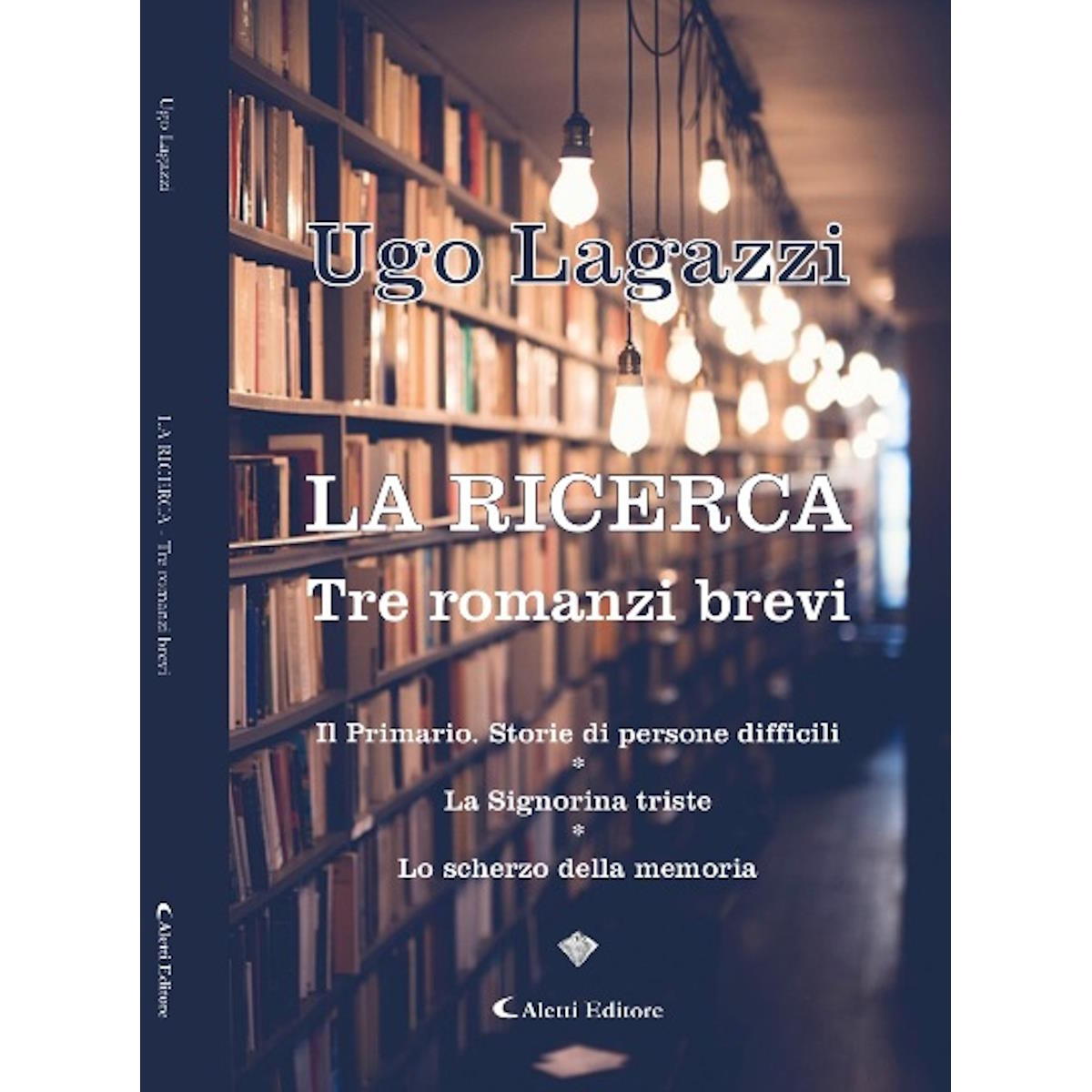 “La ricerca”. Tre romanzi brevi che indagano sui sentimenti