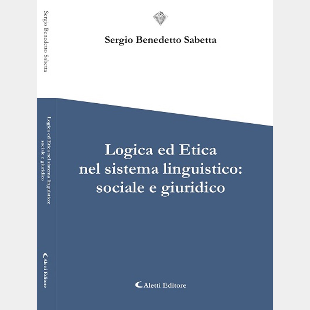 “Logica ed etica nel sistema linguistico: sociale e giuridico”. Una dittatura economica che frena la crescita individuale e collettiva