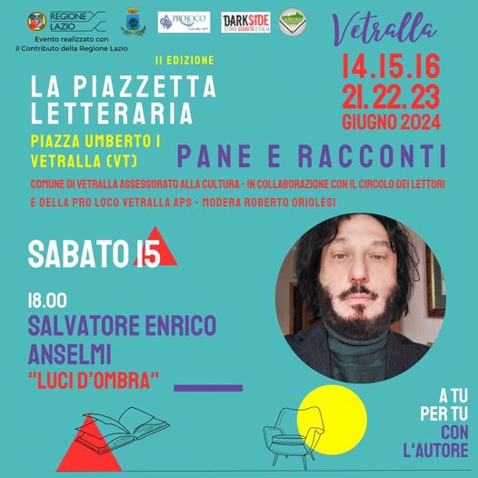 Salvatore Enrico Anselmi presenta Luci d'ombra alla Piazzetta Letteraria di Vetralla