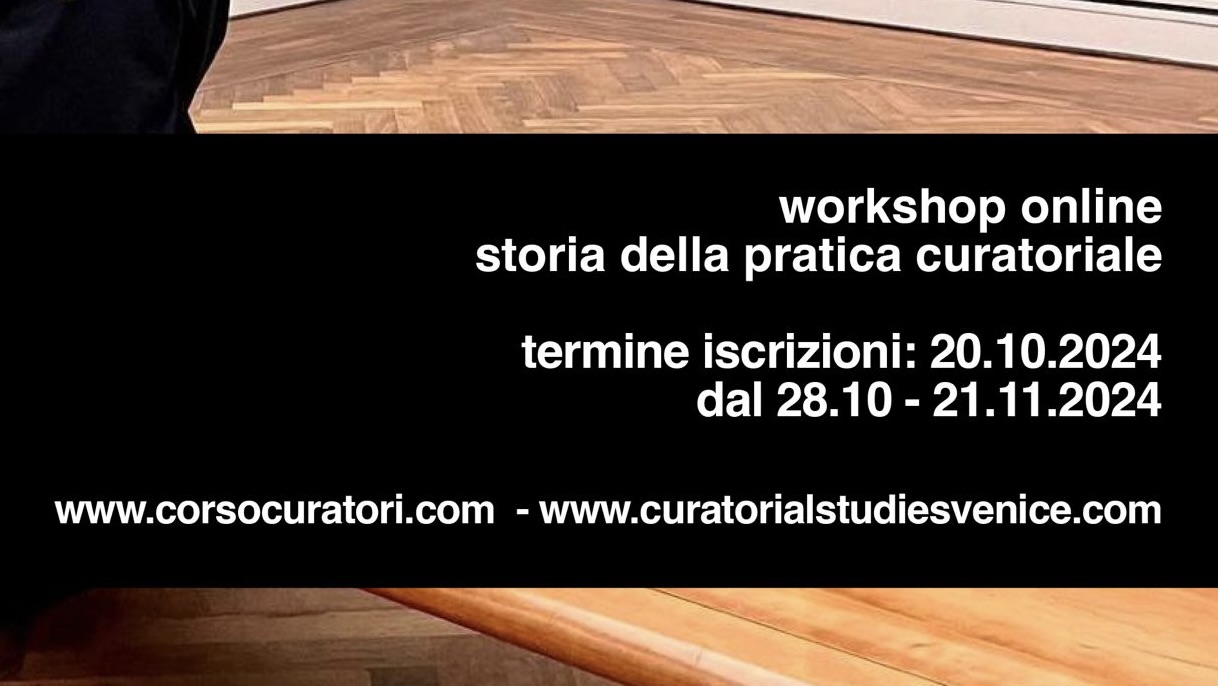 Workshop online storia della pratica curatoriale