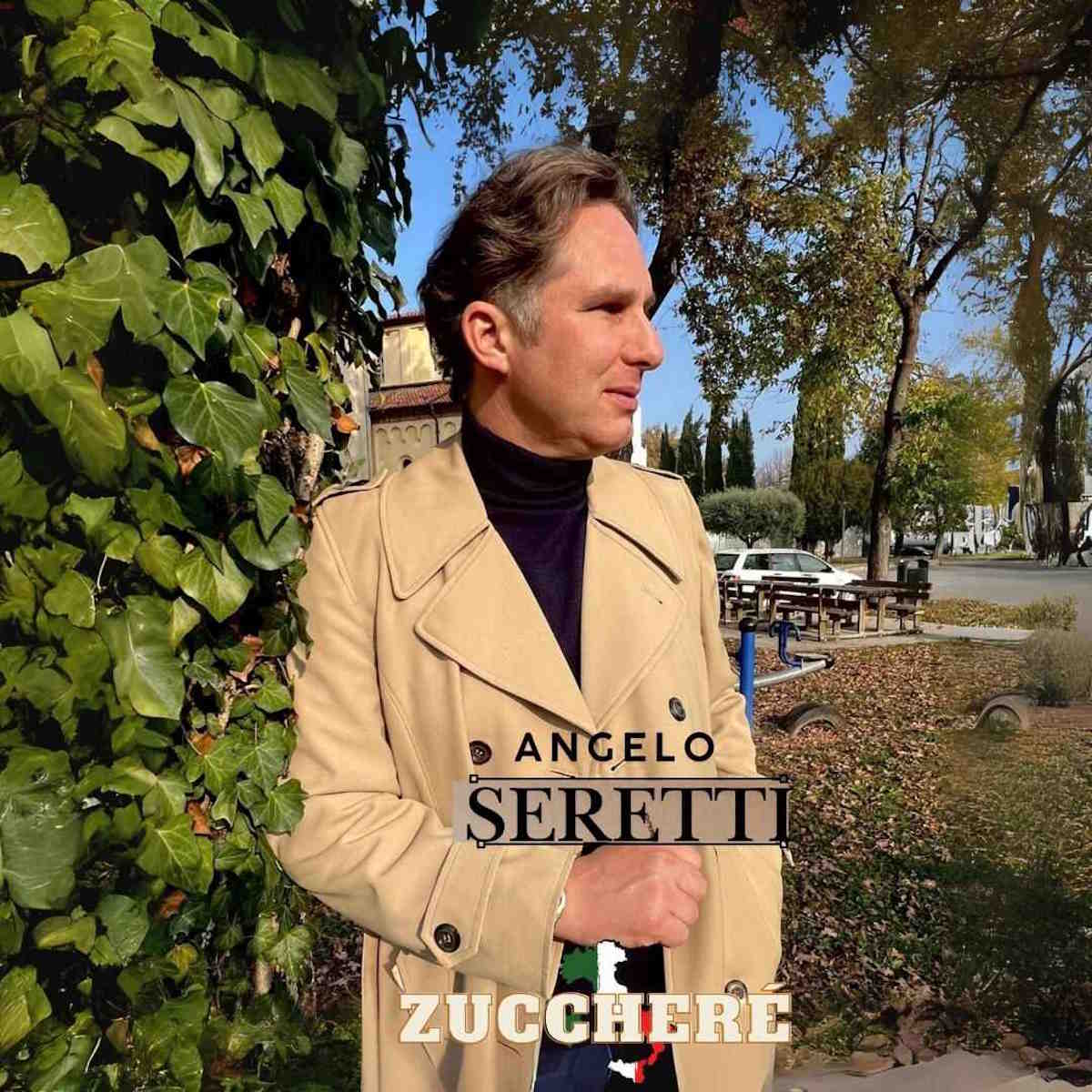 “Zuccheré” - Nuova canzone per Angelo Seretti scritta insieme a Bobby Solo