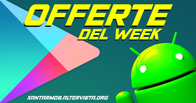 ANDROID – videogiochi e app in offerta (agg. il 22/02/2025)