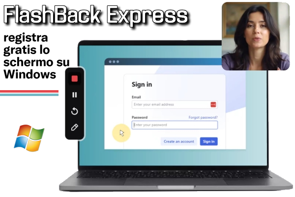 FlashBack Express : registra gratis lo schermo su Windows - Web Apps Magazine
