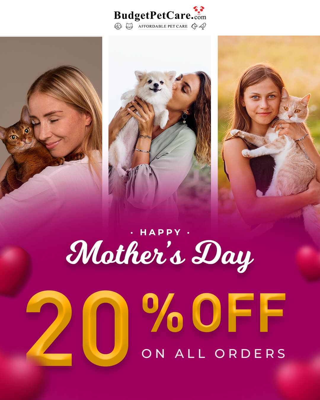 BudgetPetCare Mother's Day Sale | Offering 20% off on Pet Supplies