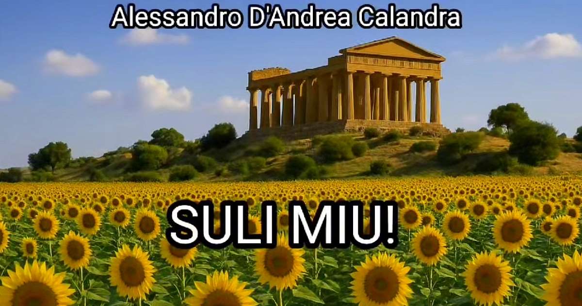 Suli miu! La potenza dell’amore nella lirica di Alessandro D’Andrea Calandra