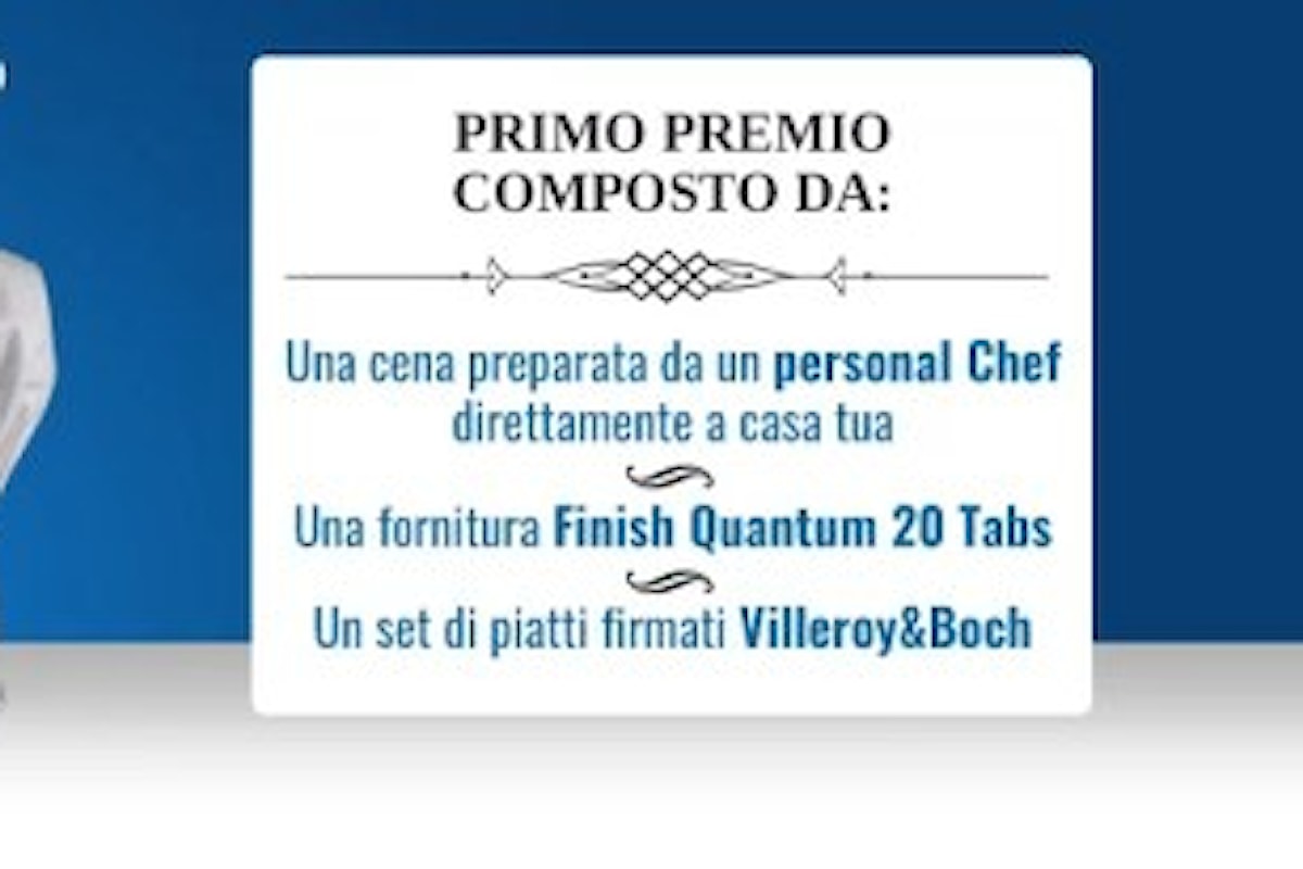 Vinci una cena per 10 con il concorso Finish Ogni cena, tanti piatti”