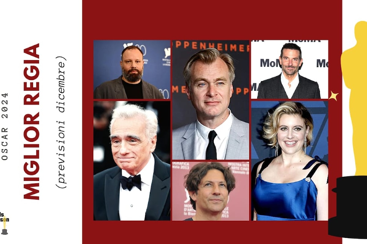 Oscar 2024 Miglior regia: i registi in pole position per la nomination (previsioni dicembre)