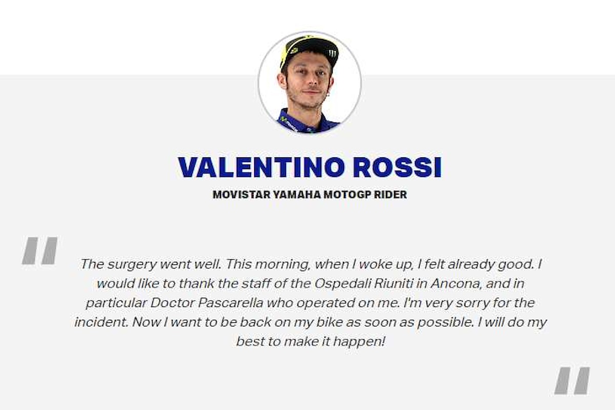 Valentino Rossi è stato operato con successo. Prognosi di 40 giorni per la guarigione