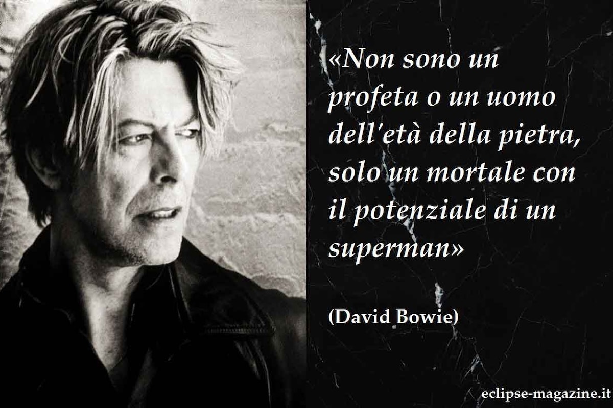Aforisma di oggi, 20 Giugno: David Bowie