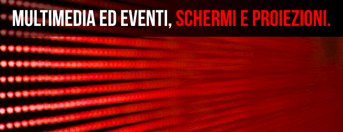 Eventi: come migliorare l'engagement con schermi e proiezioni