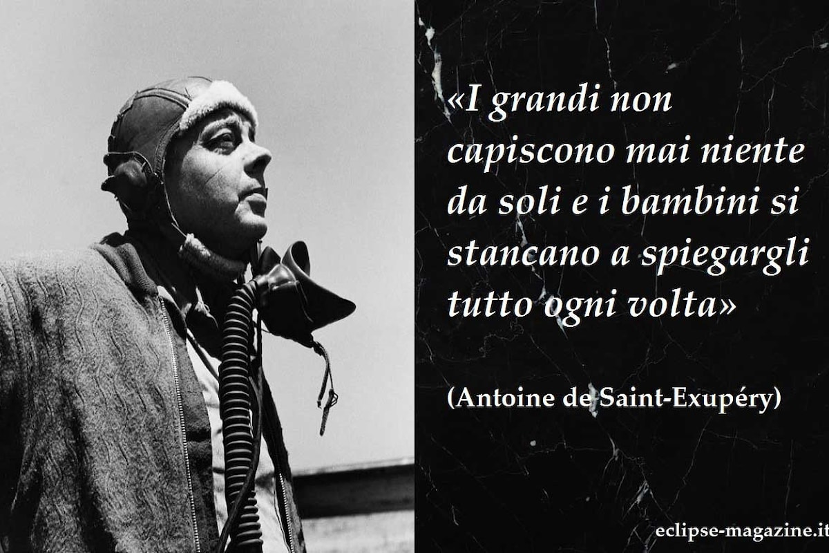 Aforisma di oggi, 20 Maggio: Antoine de Saint-Exupery