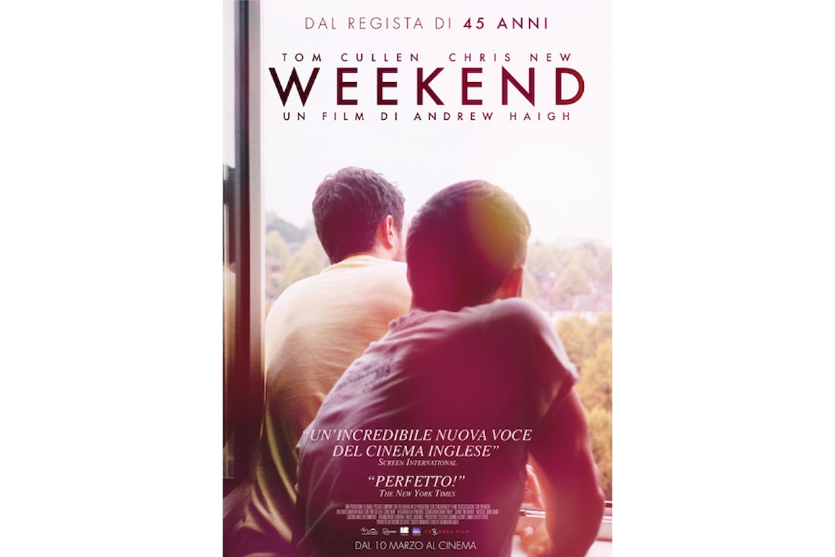 Recensione del film WEEKEND: una storia d'amore
